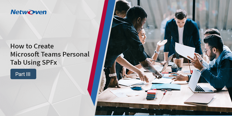 How to Create Microsoft Teams Personal Tab Using SPFx