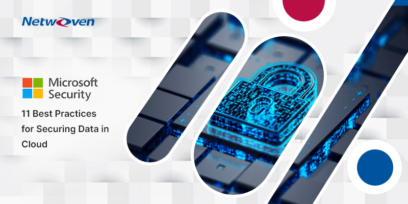 Blog 11 Best Practices for Securing Data in Cloud