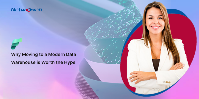 Why Moving to a Modern Data Warehouse is Worth the Hype